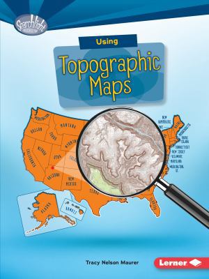 Using Topographic Maps 1512412961 Book Cover