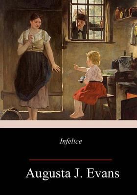 Infelice 1981670130 Book Cover