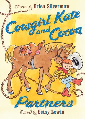 Cowgirl Kate And Cocoa: Partners 0152021256 Book Cover