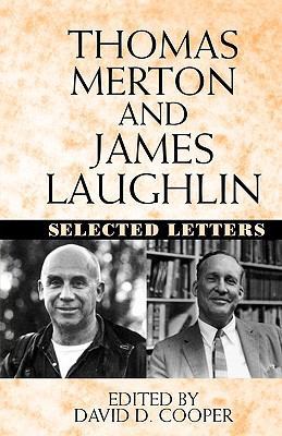 Thomas Merton and James Laughton: Selected Letters 0393340031 Book Cover