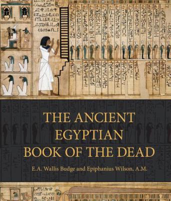 The Ancient Egyptian Book of the Dead: Prayers,... 0785836268 Book Cover