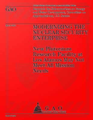 Modernizing the Nuclear Security Enterprise: Ne... 1491283777 Book Cover