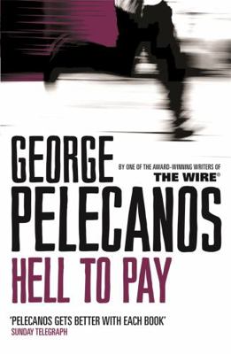 Hell To Pay: From Co-Creator of Hit HBO Show ‘W... 0752848623 Book Cover