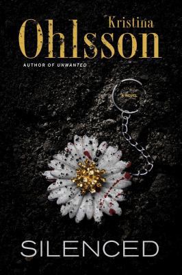 Silenced: A Novel (The Fredrika Bergman Series) 143919890X Book Cover