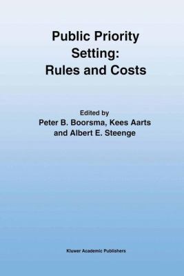 Public Priority Setting: Rules and Costs 9401071659 Book Cover