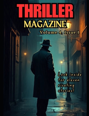 Thriller Magazine (Volume 4, Issue 1) B097C6M5PF Book Cover