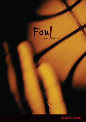 Foul 0761377468 Book Cover