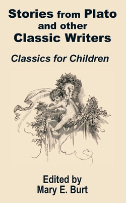 Stories from Plato and other Classic Writers Cl... 1589639111 Book Cover