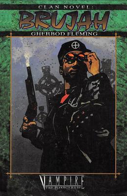 Clan Novel Brujah: Book 11 of the Clan Novel Saga 1950565874 Book Cover