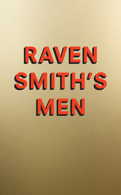 Raven Smith’s Men 0008457492 Book Cover