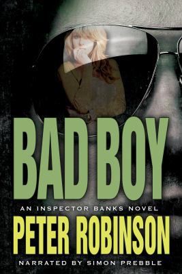 Bad Boy (An Inspector Banks Novel) 1449840663 Book Cover