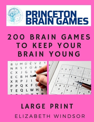 200 Brain Games to Keep Your Brain Young: Word ... [Large Print] 1657149862 Book Cover