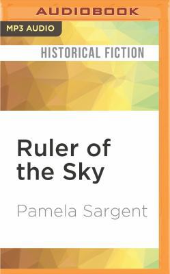 Ruler of the Sky: A Novel of Genghis Khan 1522607129 Book Cover