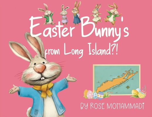 Easter Bunny's from Long Island?! B0GM3FY5RR Book Cover