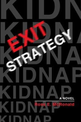 Exit Strategy 0595305164 Book Cover