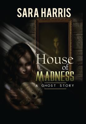 House of Madness 1948679337 Book Cover