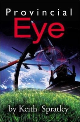 Provincial Eye 0595188486 Book Cover