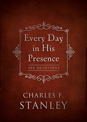 Every Day in His Presence: A Daily Devotional f... 0718030818 Book Cover