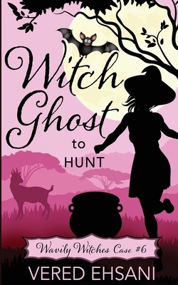Witch Ghost to Hunt 1629553182 Book Cover