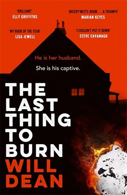 The Last Thing to Burn: Longlisted for the CWA ... 1529307090 Book Cover