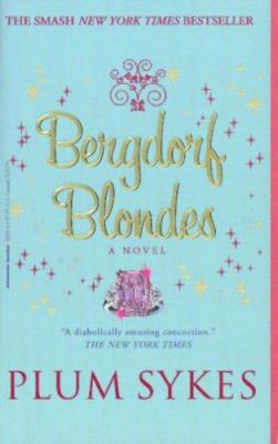 Bergdorf Blondes 1401360300 Book Cover