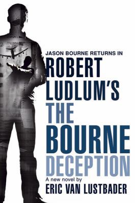 Robert Ludlum's The Bourne Deception (Export) 1409101622 Book Cover