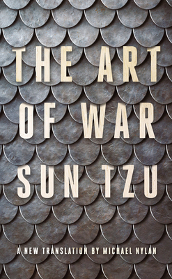 The Art of War: A New Translation by Michael Nylan 1324004894 Book Cover