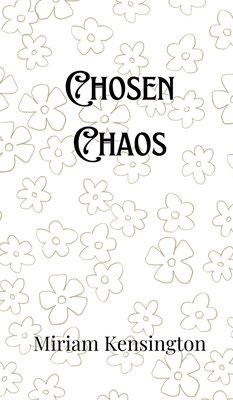 Chosen Chaos 9916905886 Book Cover