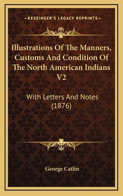 Illustrations Of The Manners, Customs And Condi... 1165460580 Book Cover