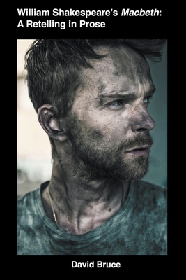 William Shakespeare's Macbeth: A Retelling in P... B0B838NH35 Book Cover