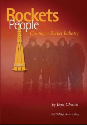 Rockets and People, Volume II: Creating a Rocke... 0160766729 Book Cover