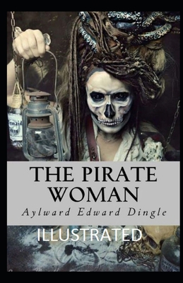 The Pirate Woman Illustrated