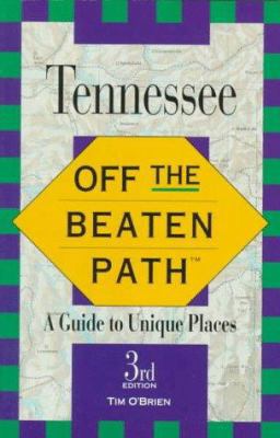 Tennessee Off the Beaten Path 1564408973 Book Cover