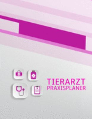 Tierarzt Praxisplaner Terminplaner: 2 Spalten pro Tag, 7-20 Uhr, 15-Minuten-Takt, Montag-Samstag, 1 Jahr, Wochenplaner für Praxis,Ausbildung,Beruf, ... für Notizen in der Physiot (German Edition)