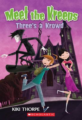 Three's a Krowd 0545131707 Book Cover