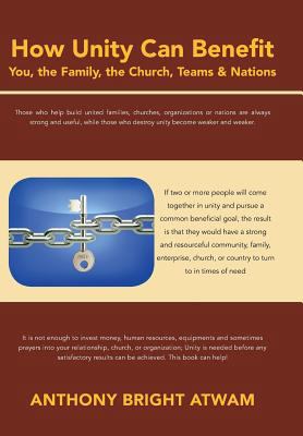 How Unity Can Benefit: You, the Family, the Chu... 1481787713 Book Cover