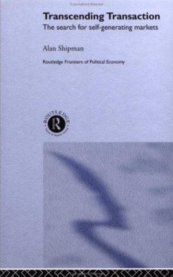 Transcending Transaction: The Search for Self-G... 0415234905 Book Cover