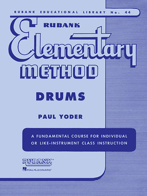 Rubank Elementary Method: Drums 1423445139 Book Cover