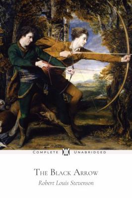 The Black Arrow: With 12 Illustrations 1649651279 Book Cover