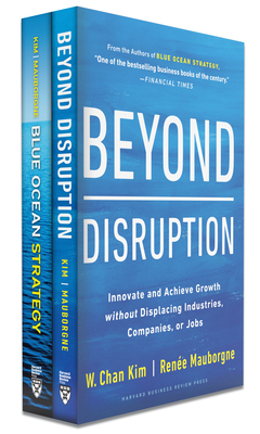 Blue Ocean Strategy + Beyond Disruption Collect... 1647829674 Book Cover