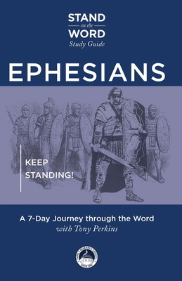 Ephesians: Keep Standing! a 7-Day Journey Throu... 1956454659 Book Cover
