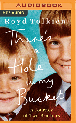 There's a Hole in My Bucket: A Journey of Two B... 1713592525 Book Cover