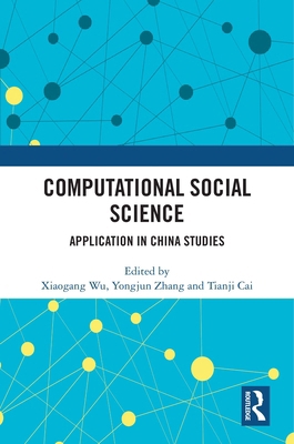 Computational Social Science: Application in Ch... 103269646X Book Cover