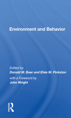 Environment and Behavior 0367159627 Book Cover