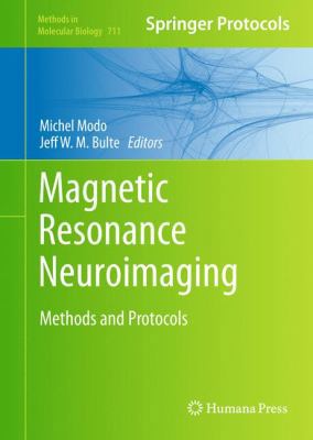 Magnetic Resonance Neuroimaging: Methods and Pr... 1617379913 Book Cover