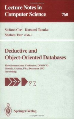 Deductive and Object-Oriented Databases: Third ... 3540575308 Book Cover