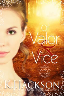 Of Valor & Vice: A Revelry's Tempest Novel 1940149231 Book Cover