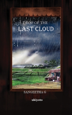 Drop of the Last Cloud 9360490040 Book Cover