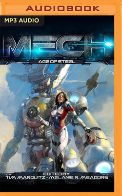 Mech: Age of Steel 1713525259 Book Cover