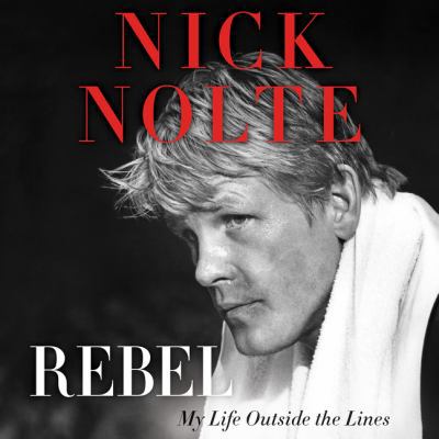 Rebel: My Life in Search of Myself 0062295721 Book Cover